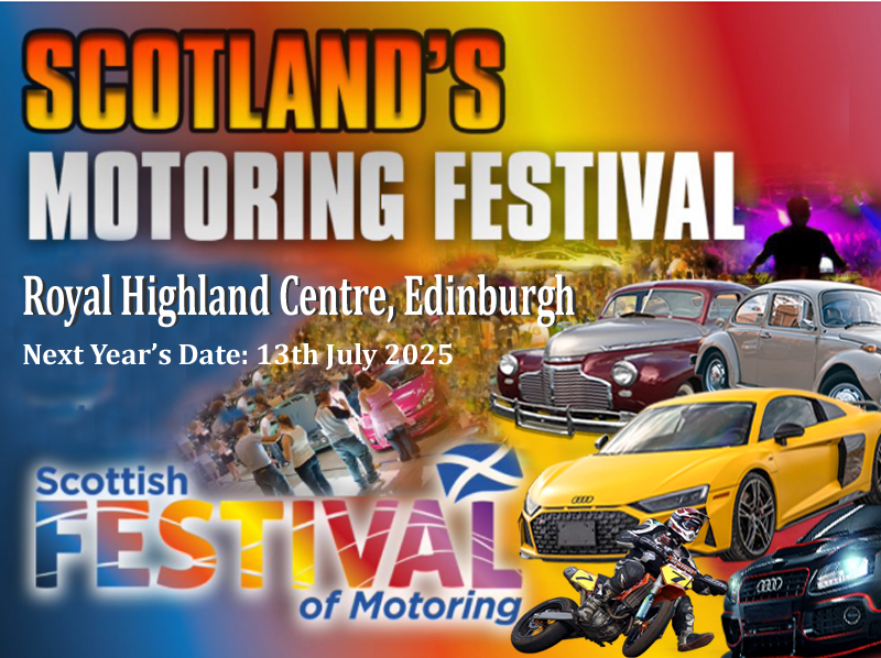 Scottish Festivla of Motoring13th July 2025